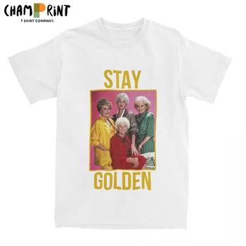 STAY GOLD Тениска За Мъже Бети Уайт Златни Момичета Уникалните Тениски От 100% Памук Кръгло Деколте И Къс Ръкав Тениски, Блузи С Принтом